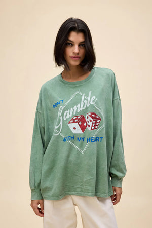 Don't Gamble With My Heart OS Long Sleeve | Daydreamer LA