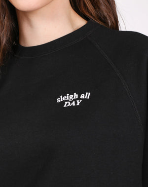 The "SLEIGH ALL DAY" Big Sister Crew Neck Sweatshirt | Black - BTL